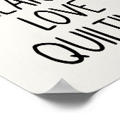 Funny Quilting Love Saying Quilters Black White ポスター (角)