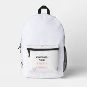 Funny Quote Backpack for Everyday Adventures プリントバックパック (正面)
