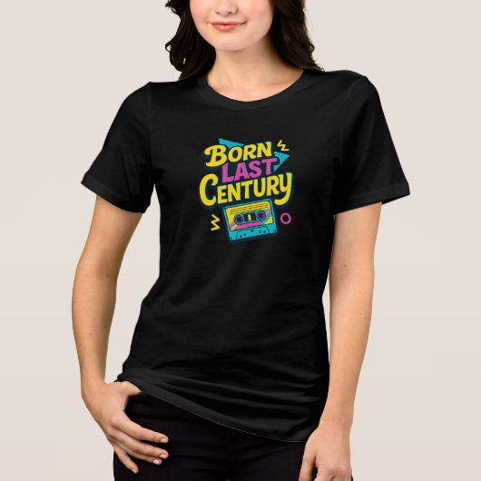 Funny Quote Born Last Century Cassette Tape トライブレンドTシャツ (正面)