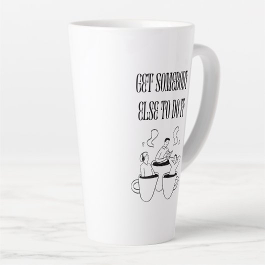 Funny Quote Coffee Mug カフェラテマグ (右アングル)
