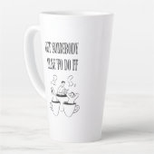 Funny Quote Coffee Mug カフェラテマグ (左アングル)
