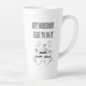 Funny Quote Coffee Mug カフェラテマグ (右)