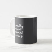 Funny Quote For Book Lovers Modern Script コーヒーマグカップ (正面左)