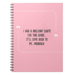 Funny Quote for Forgetful People Notebook ノートブック