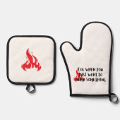 Funny Quote: For When You Want To Burn Something 鍋つかみ&鍋敷きセット (正面)