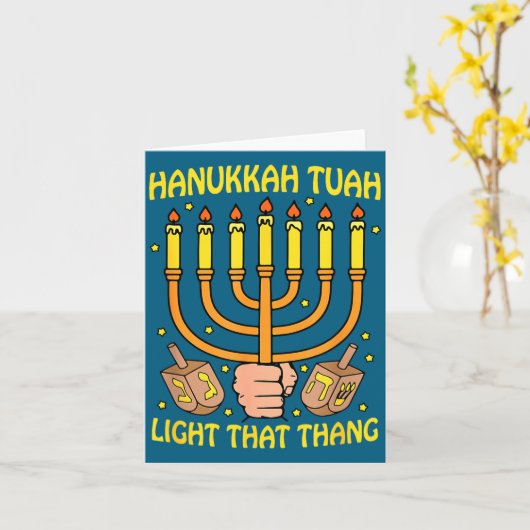 Funny Quote Hanukkah Tuah Light That Thang Design  カード (黄色い花)