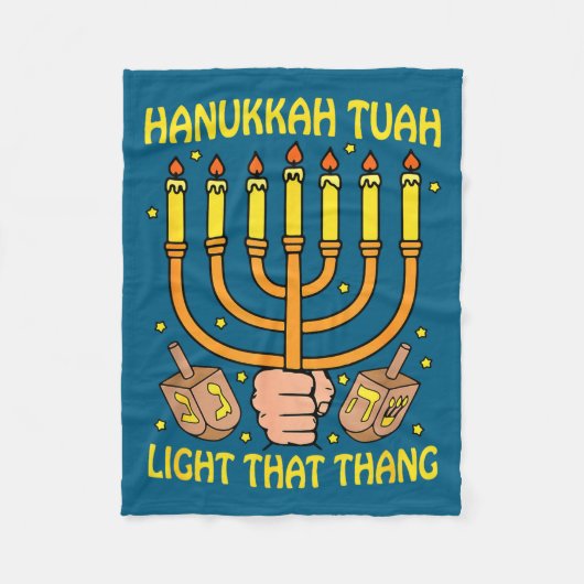 Funny Quote Hanukkah Tuah Light That Thang Design  フリースブランケット (正面)