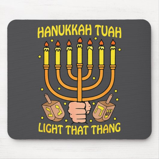 Funny Quote Hanukkah Tuah Light That Thang Design  マウスパッド (正面)