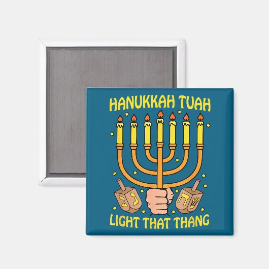 Funny Quote Hanukkah Tuah Light That Thang Design  マグネット (正面/裏面)