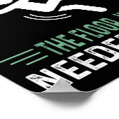 Funny Quote I Didn't Fall - The Floor Just Needed ポスター (角)