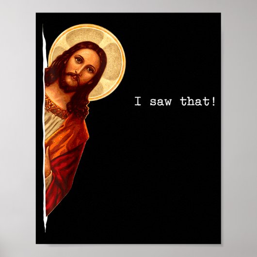 Funny Quote Jesus Meme I Saw That Christian Gift  ポスター (正面)