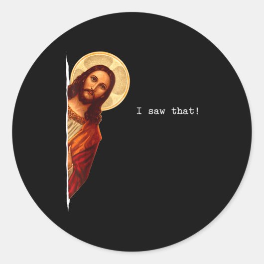 Funny Quote Jesus Meme I Saw That Christian Gift  ラウンドシール (正面)