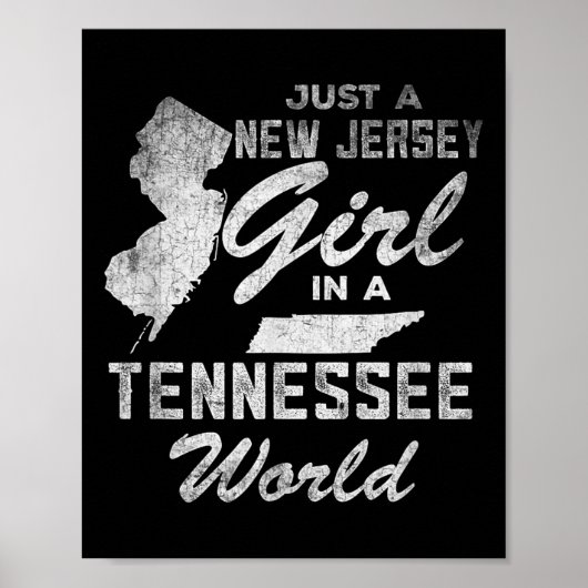 Funny Quote Just A New Jersey Girl In A Tennessee  ポスター (正面)