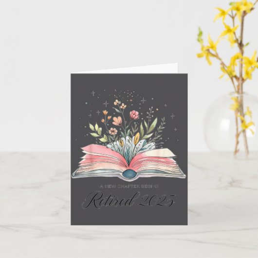 Funny Quote New Chapter Begins Retired 2025 Floral カード (黄色い花)