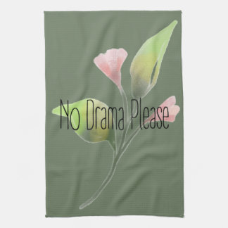 Funny Quote No Drama Please Decor For Home キッチンタオル