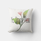 Funny Quote No Drama Please Decor For Home クッション (正面)