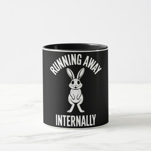 Funny Quote Running Away Internally Humor Sarcasm マグカップ (中央)