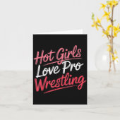 Funny Quote Saying Hot Girls Love Pro Wrestling Fu カード (黄色い花)