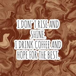 Funny quotes Coffee Cup Stickers  シール