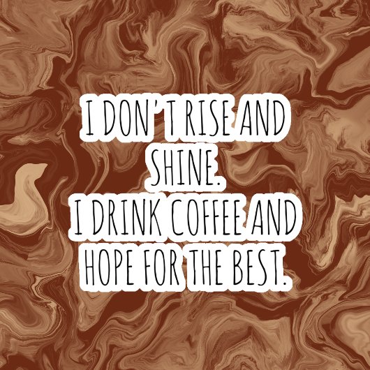 Funny quotes Coffee Cup Stickers  シール