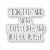 Funny quotes Coffee Cup Stickers  シール (正面)