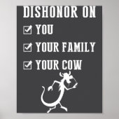 Funny Quotes Dishonor On Your Cow S ポスター (正面)