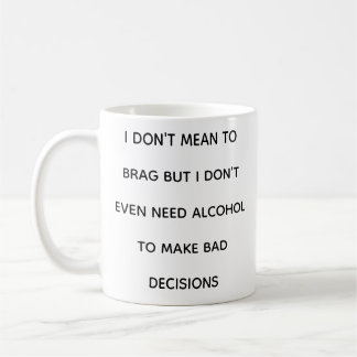 Funny Quotes Relatable Self Depricating Mug コーヒーマグカップ