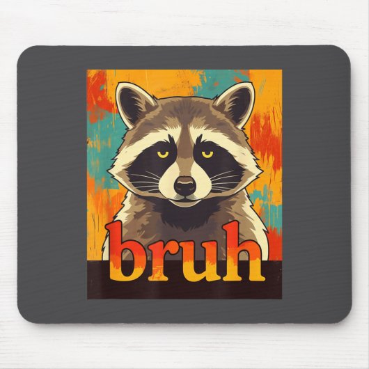 Funny Raccoon Bruh Meme Teens Boys Girls Men Graph マウスパッド (正面)