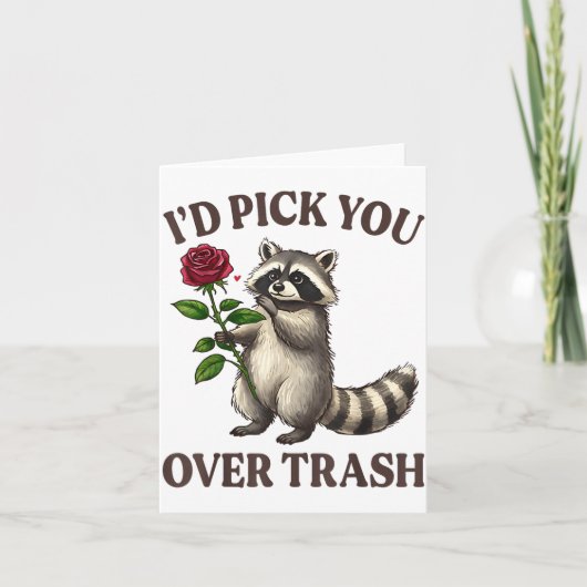 Funny Raccoon I’d Ck You Over Trash Valentines Day カード (正面)