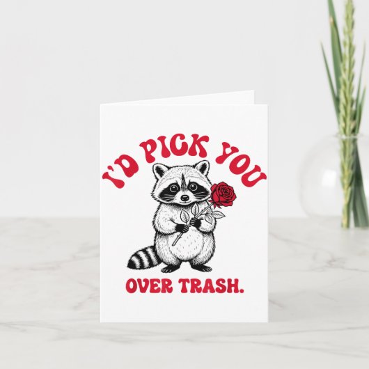 Funny Raccoon I’d Ck You Over Trash Valentines Day カード (正面)