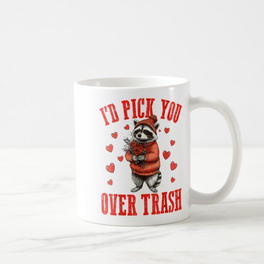 Funny Raccoon I’d Ck You Over Trash Valentines Day コーヒーマグカップ (右)