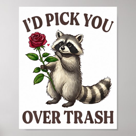 Funny Raccoon I’d Ck You Over Trash Valentines Day ポスター (正面)