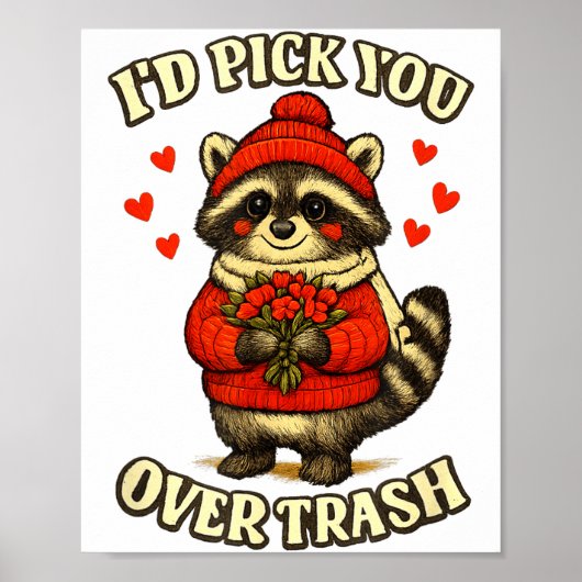Funny Raccoon I’d Ck You Over Trash Valentines Day ポスター (正面)