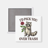 Funny Raccoon I’d Ck You Over Trash Valentines Day マグネット (正面/裏面)