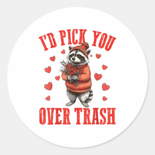Funny Raccoon I’d Ck You Over Trash Valentines Day ラウンドシール (正面)