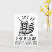 Funny Raccoon, I Got 99 Problems Sarcastic Quotes  カード (黄色い花)