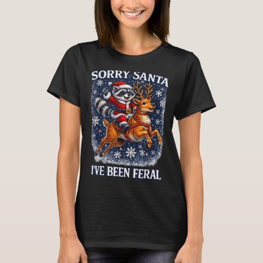 Funny Raccoon Riding Reindeer Sorry Santa Christma Tシャツ (正面)