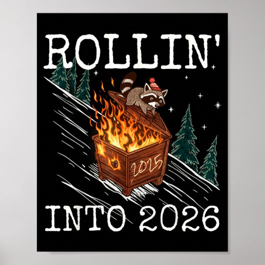 Funny Raccoon Rolling Into 2026 Retro New Year 202 ポスター (正面)