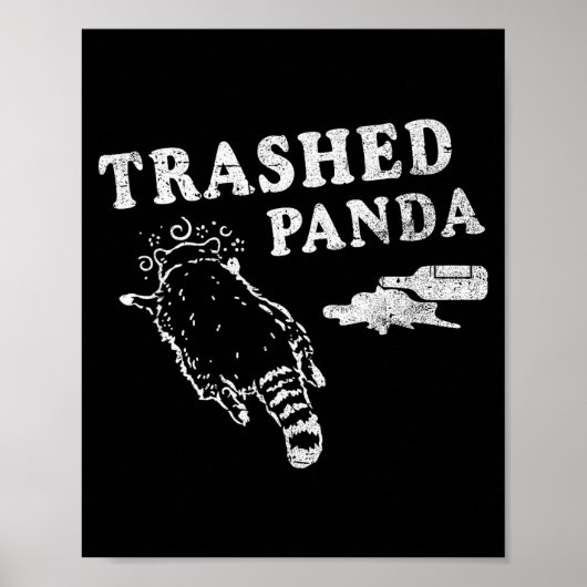 Funny Raccoon,trashed Panda For Him Men, Women ポスター (正面)
