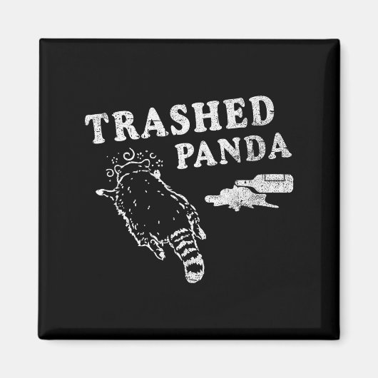 Funny Raccoon,trashed Panda For Him Men, Women  マグネット (正面)