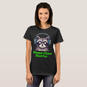Funny Raccoon Xel Art Please Chew Quieter Gamer He Tシャツ (正面フル)