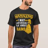 Funny Railfan Quote Trainspotter Train Lover Railr Tシャツ (正面)