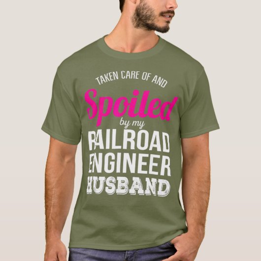 Funny Railroad Engineer Wife  Anniversary Gift Tシャツ (正面)