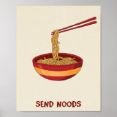 Funny Ramen Wall Art “Send Noods” Meme Poster Cute ポスター (正面)
