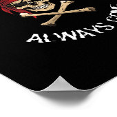 Funny Rate Quote - Why Is The Rum Always Gone_ , S ポスター (角)