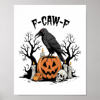 Funny Raven, F-Caw-F, Skull Raven, Gothic Crow ポスター