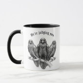 Funny Raven Mug - We're Judging You マグカップ (左)