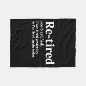 Funny Re Tired Saying Always Exhausted Retired Wom フリースブランケット (正面(横))