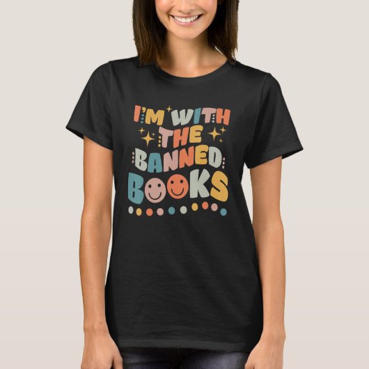 Funny Reading Shirt Book I'm With Banned Men Women Tシャツ (正面)