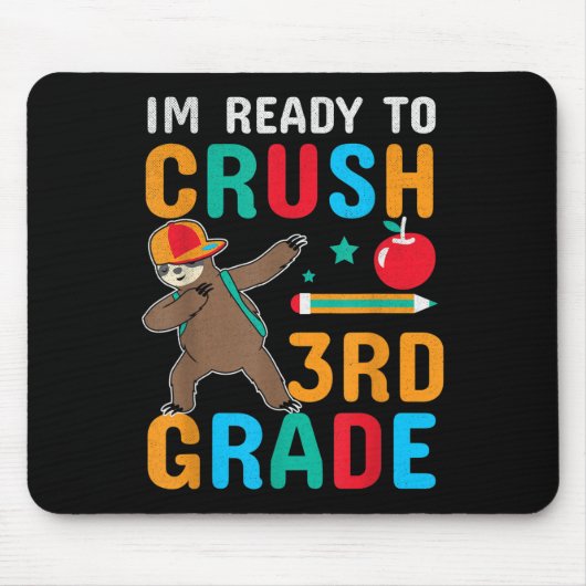 Funny Ready To Crush 3rd Grade Cool Sloth Back To  マウスパッド (正面)